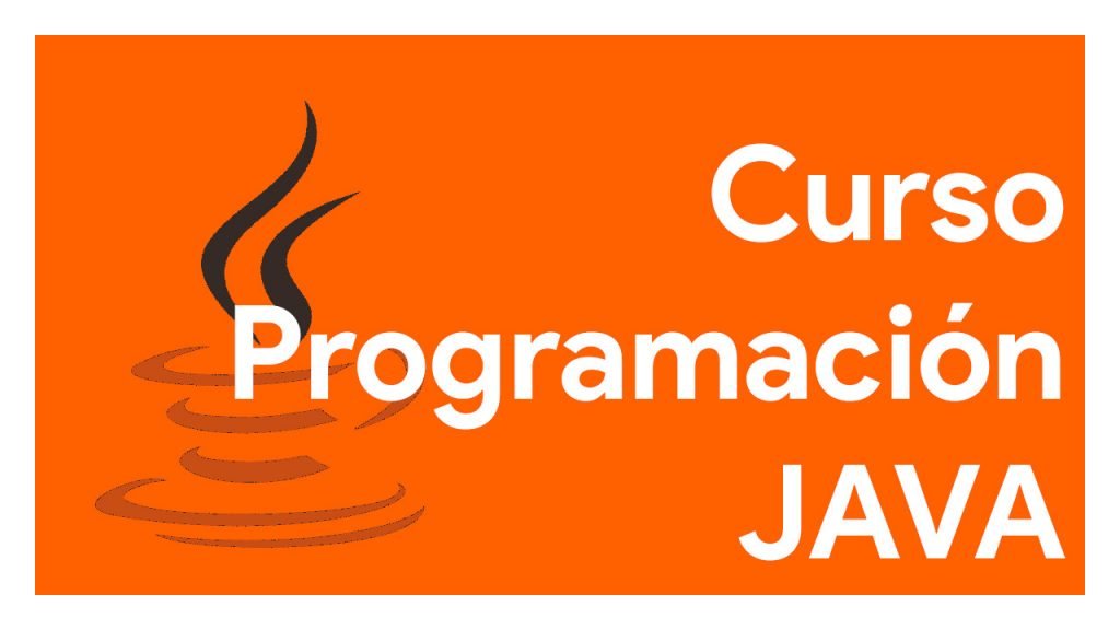 Aprende el lenguaje de programación JAVA desde cero