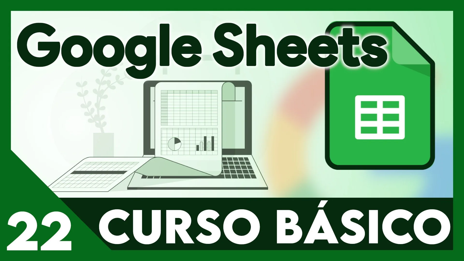 Curso Google Sheets - Filtros y vistas de filtros